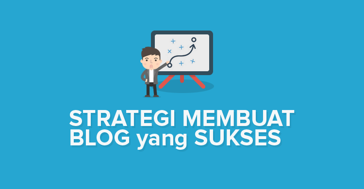 Membuat Blog Pribadi yang Sukses